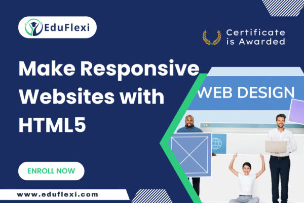 HTML5 Web Design: Beginner’s Guide to Responsive Sites